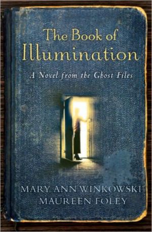 Book The Book of Illumination (Ghost Files, Book 1) free