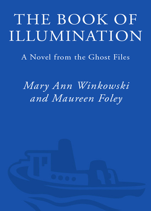 Book The Book of Illumination: A Novel from the Ghost Files free