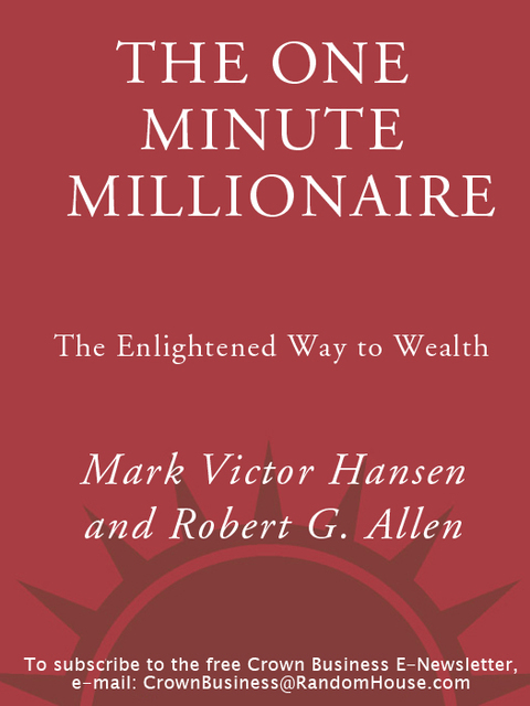 Book The One Minute Millionaire: The Enlightened Way to Wealth free