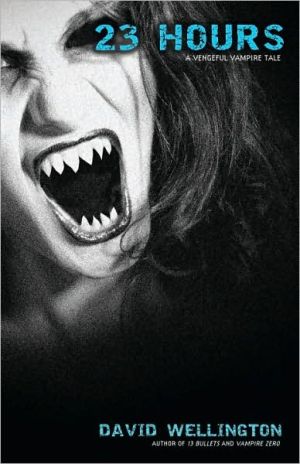 Book 23 Hours: A Vengeful Vampire Tale (Laura Caxton Vampire) free