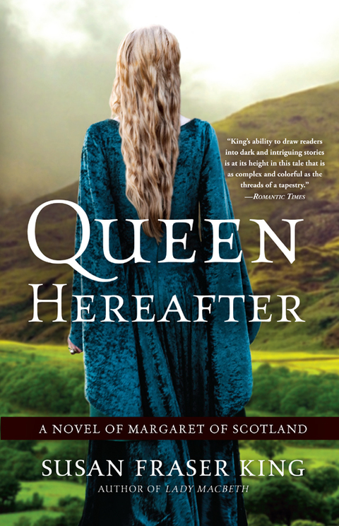 Book Queen Hereafter: A Novel of Margaret of Scotland free
