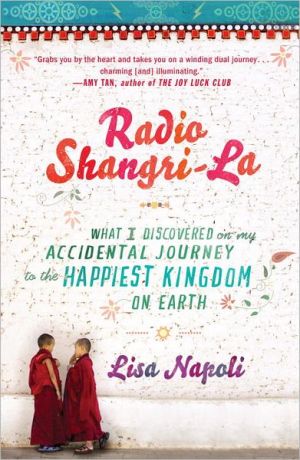 Book Radio Shangri-La: What I Discovered on my Accidental Journey to the Happiest Kingdom on Earth free