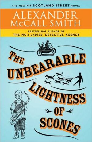 Book The Unbearable Lightness of Scones: 44 Scotland Street Series (5) free