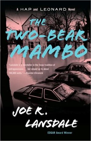 Book The Two-Bear Mambo: A Hap and Leonard Novel (3) (Hap and Leonard Series) free