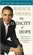 Book The Audacity of Hope: Thoughts on Reclaiming the American Dream free