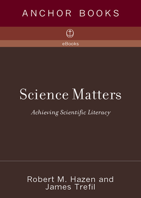 Book Science Matters: Achieving Scientific Literacy free