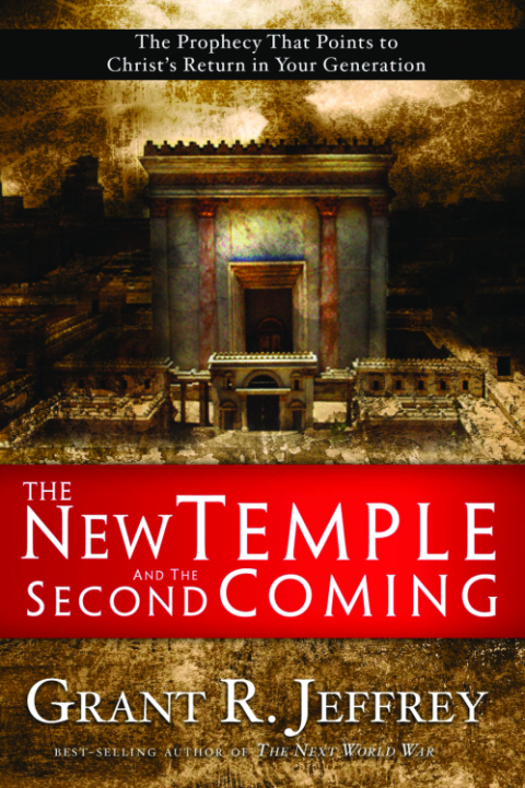 Book The New Temple and the Second Coming: The Prophecy That Points to Christ's Return in Your Generation free