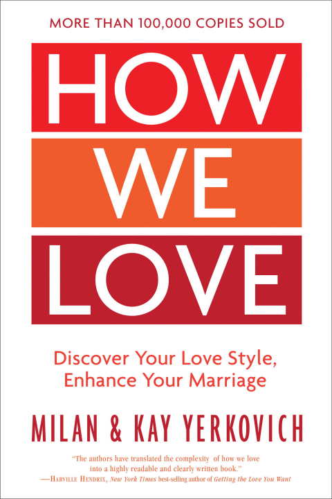 Book How We Love, Expanded Edition: Discover Your Love Style, Enhance Your Marriage free