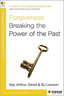 Book Forgiveness: Breaking the Power of the Past (40-Minute Bible Studies) free