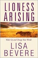 Book Lioness Arising: Wake Up and Change Your World free