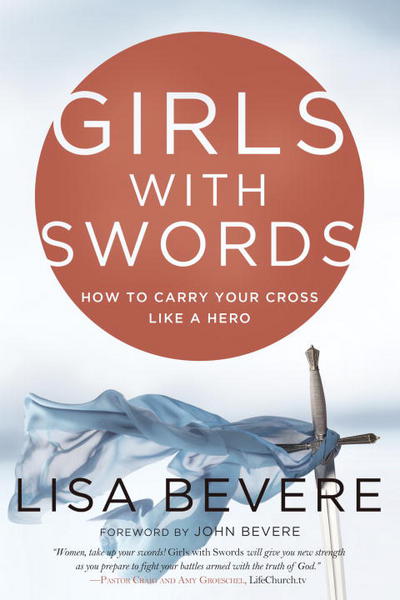 Book Girls with Swords: How to Carry Your Cross Like a Hero free