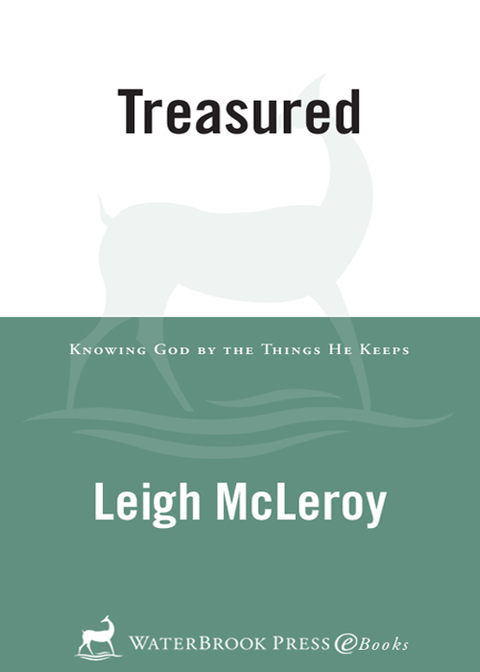 Book Treasured: Knowing God by the Things He Keeps free