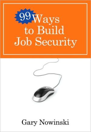 Book 99 Ways to Build Job Security free