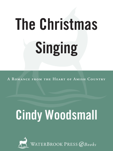Book The Christmas Singing: A Romance from the Heart of Amish Country (Apple Ridge Book 2) free