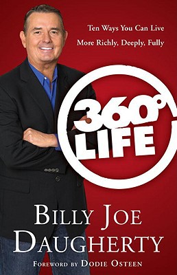 Book 360-Degree Life: Ten Ways You Can Live More Richly, Deeply, Fully free