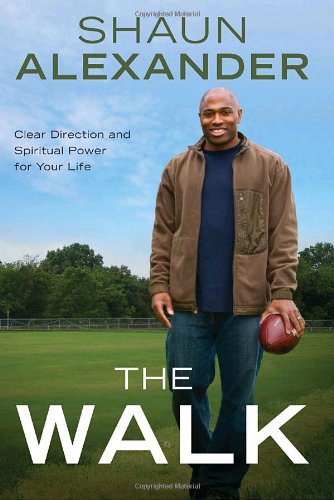 Book The Walk: Clear Direction and Spiritual Power for Your Life free