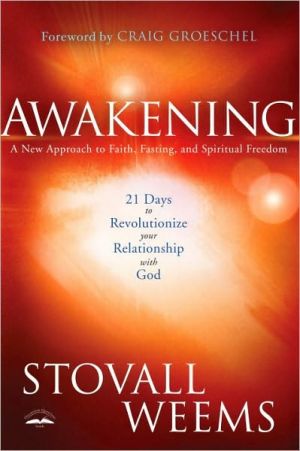 Book Awakening: A New Approach to Faith, Fasting, and Spiritual Freedom free