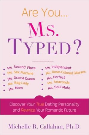 Book Ms. Typed: Discover Your True Dating Personality and Rewrite Your Romantic Future free