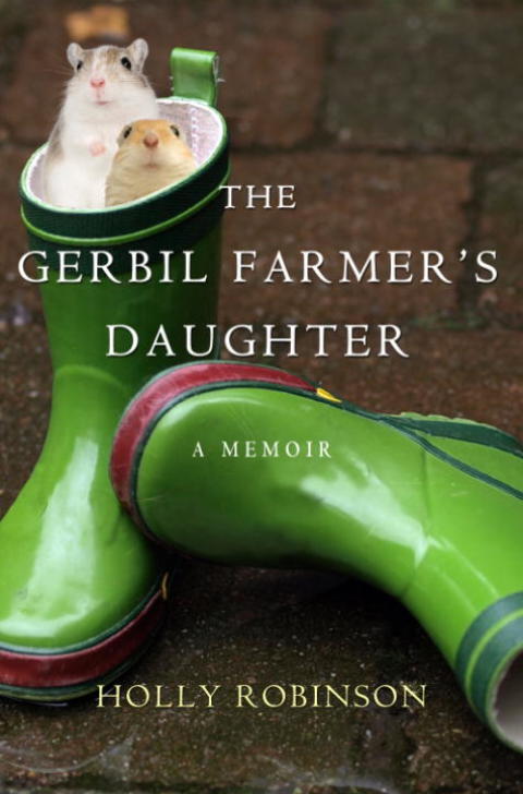 Book The Gerbil Farmer's Daughter: A Memoir free