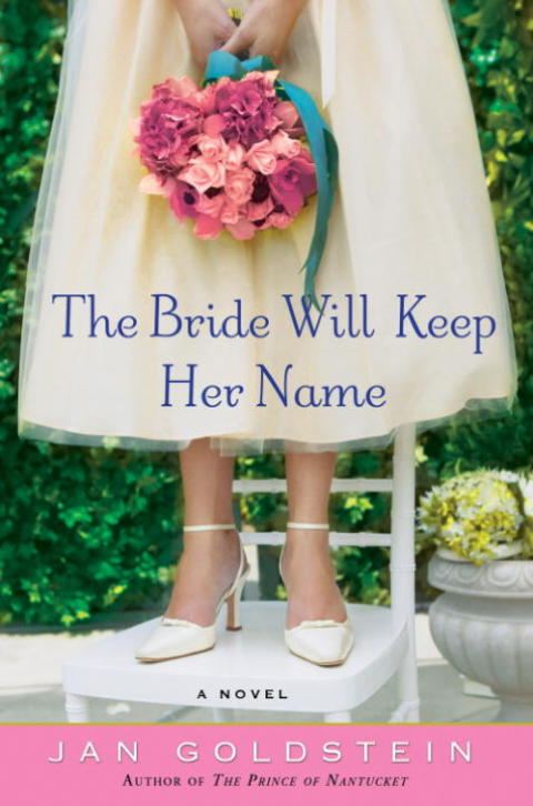 Book The Bride Will Keep Her Name: A Novel free