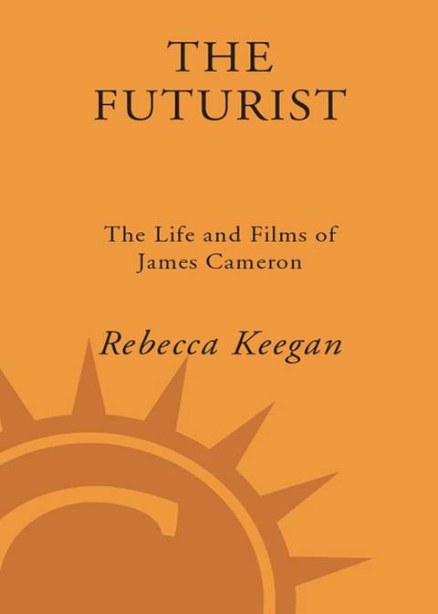 Book The Futurist: The Life and Films of James Cameron free