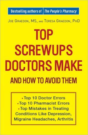 Book Top Screwups Doctors Make and How to Avoid Them free