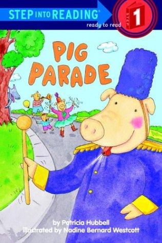 Book Pig Parade (Step-Into-Reading, Step 1) free