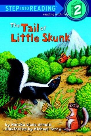 Book The Tail of Little Skunk (Step-Into-Reading, Step 2) free