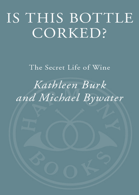 Book Is This Bottle Corked?: The Secret Life of Wine free