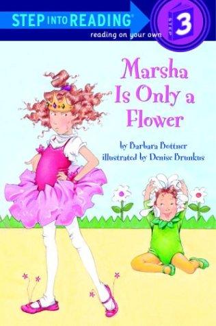 Book Marsha Is Only a Flower (Step-Into-Reading, Step 3) free