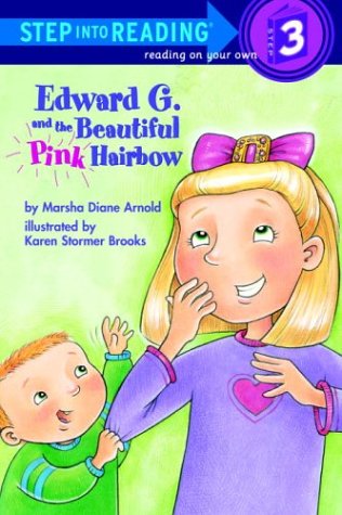 Book Edward G. and the Beautiful Pink Hairbow (Step-Into-Reading, Step 3) free