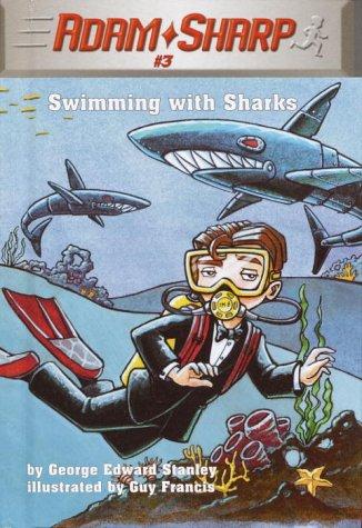 Book Adam Sharp #3: Swimming with Sharks (A Stepping Stone Book(TM)) free