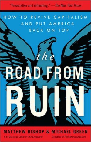 Book The Road from Ruin: How to Revive Capitalism and Put America Back on Top free