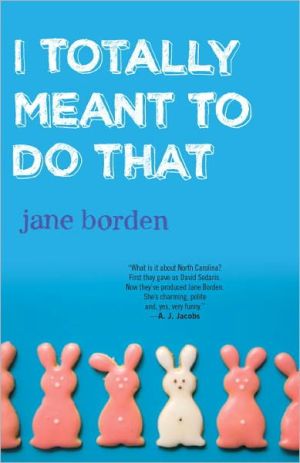 Book I Totally Meant to Do That free