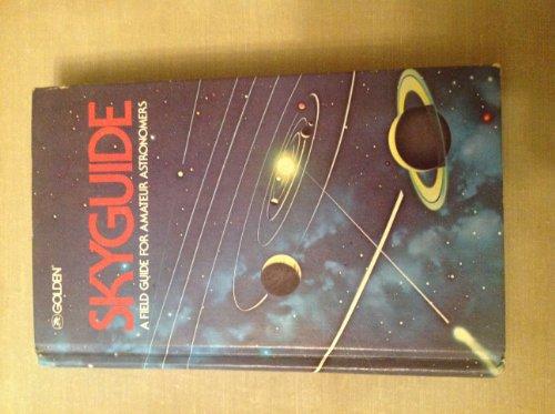 Book Skyguide : A Field Guide for Amateur Astronomers free