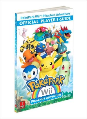Book PokePark Wii: Pikachu's Adventure - Official Player's Guide: Prima Official Game Guide (Prima Official Game Guides) free