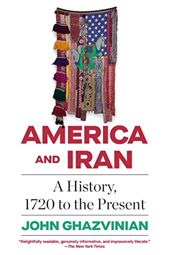 Book America and Iran: A History, 1720 to the Present free