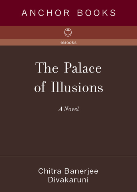Book The Palace of Illusions: A Novel free