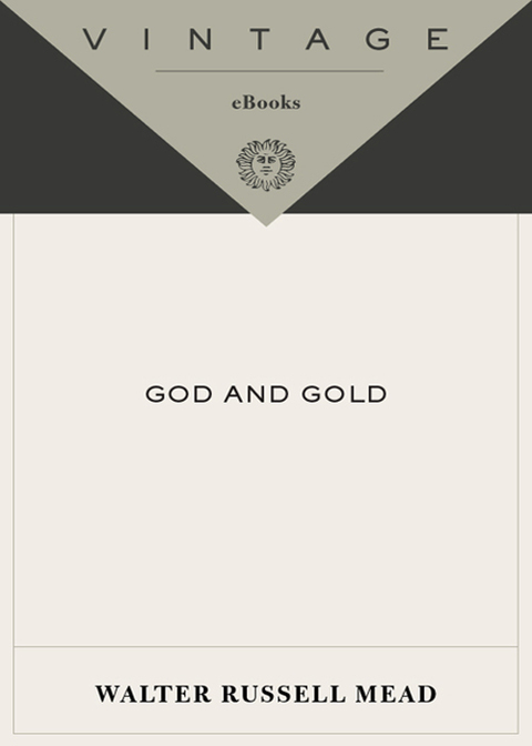 Book God and Gold: Britain, America, and the Making of the Modern World free
