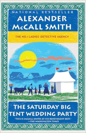 Book The Saturday Big Tent Wedding Party (No. 1 Ladies' Detective Agency Series) free