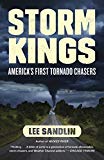 Book Storm Kings: America's First Tornado Chasers free
