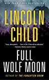 Book Full Wolf Moon: A Novel (Jeremy Logan Series) free