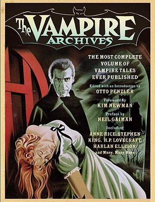 Book The Vampire Archives: The Most Complete Volume of Vampire Tales Ever Published free