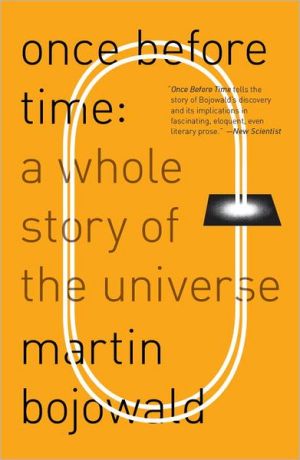 Book Once Before Time: A Whole Story of the Universe free