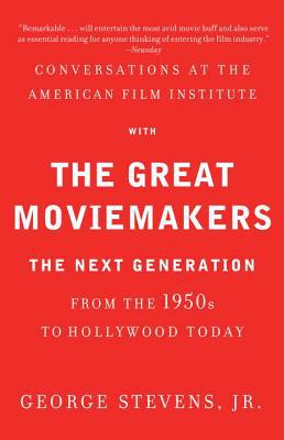 Book Conversations at the American Film Institute with the Great Moviemakers: The Next Generation free