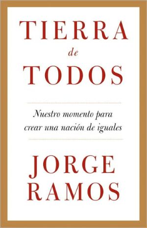 Book Tierra de todos: Nuestro momento para crear una nación de iguales (Spanish Edition) free