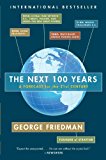 Book The Next 100 Years: A Forecast for the 21st Century free