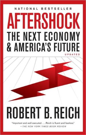 Book Aftershock: The Next Economy and America's Future free