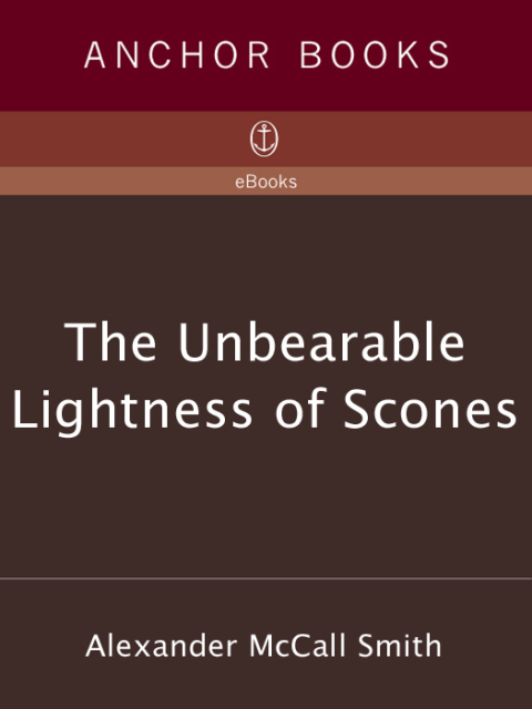 Book The Unbearable Lightness of Scones: 44 Scotland Street Series (5) (The 44 Scotland Street) free