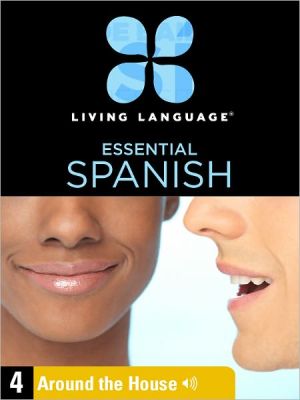 Book Essential Spanish, Lesson 4: Around The House (enhanced Edition) free